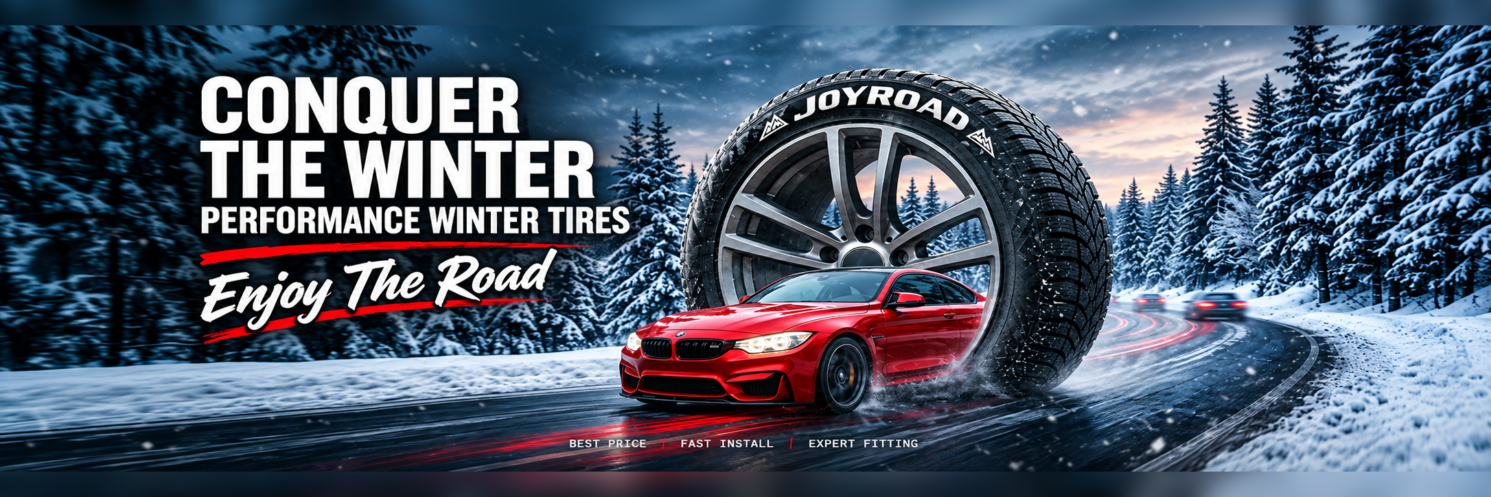 Conquer The Winter - Joyroad Performance Winter Tires Calgary